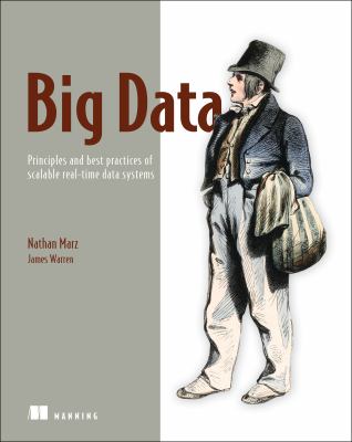 Big Data : Principles and Best Practices of Scalable Realtime Data Systems