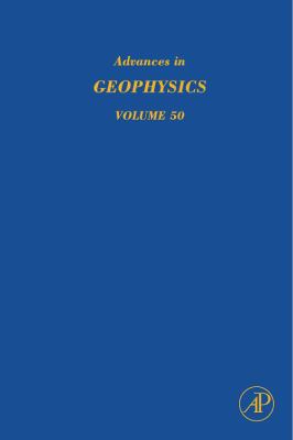 Advances in Geophysics : Earth Heterogeneity and Scattering Effects on Seismic Waves
