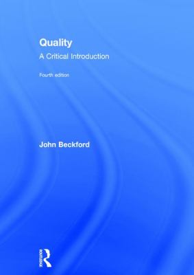 Quality : A Critical Introduction