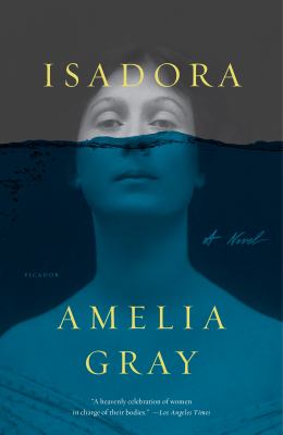 Isadora : A Novel