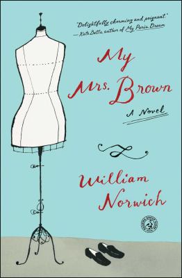 My Mrs. Brown : A Novel
