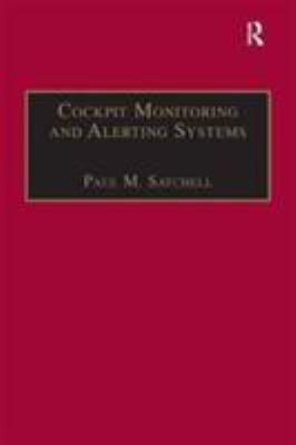 Cockpit Monitoring and Alerting Systems
