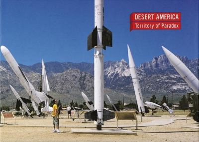 Desert America : Territory of Paradox