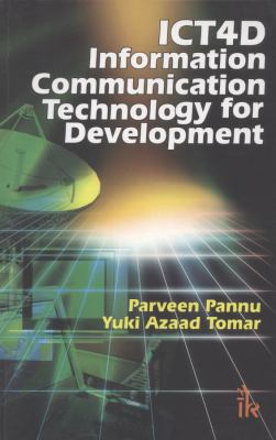 Ict4d : Information Communication Technology for Development
