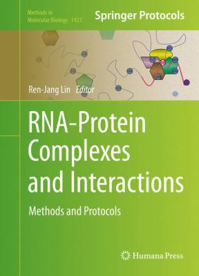 RNA-Protein Complexes and Interactions : Methods and Protocols