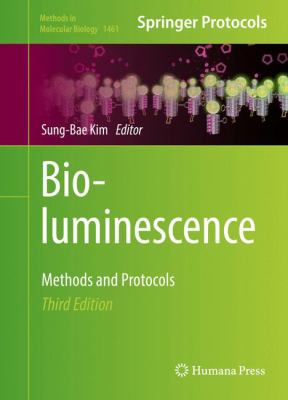 Bioluminescence : Methods and Protocols