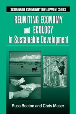 Reuniting Economy and Ecology in Sustainable Development