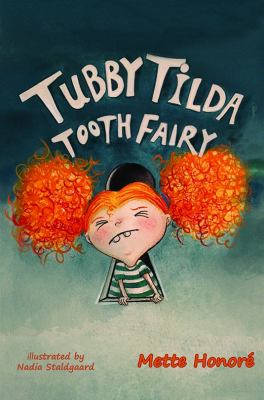 Tubby Tilda Tooth Fairy