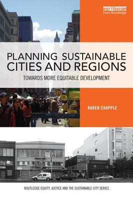 Planning Sustainable Cities and Regions : Towards More Equitable Development