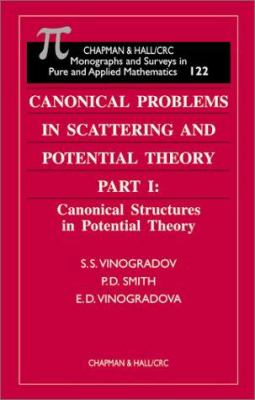 Canonical Problems in Scattering and Potential Theory - Two Volume Set
