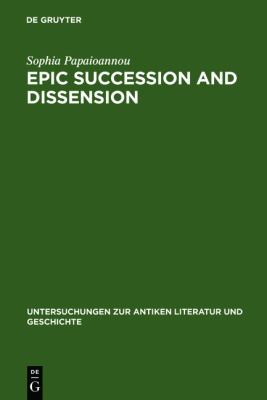 Epic Succession and Dissension : Ovid, Metamorphoses 13. 623-14. 582, and the Reinvention of the Aeneid