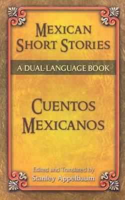 Mexican Short Stories (Cuentos Mexicanos)