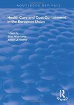 Health Care and Cost Containment in the European Union