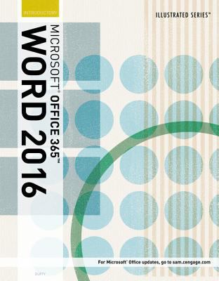 Illustrated Microsoft® Office 365 and Word 2016 : Introductory