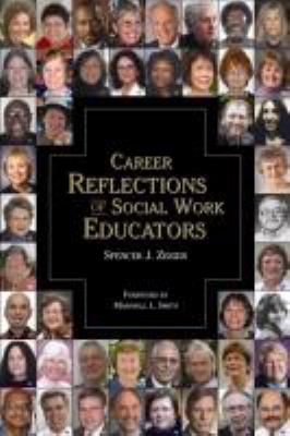 Career Reflections of Social Work Educators