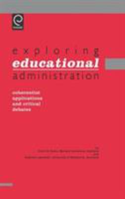 Exploring Educational Administration : Coherentist Applications and Critical Debates