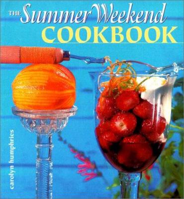 Summer Weekend Cookbook