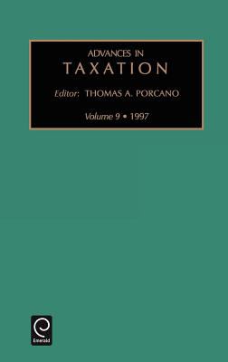 Advances in Taxation Vol. 9 : In Preparation, Summer 1997
