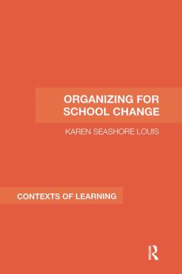 Organizing for School Change