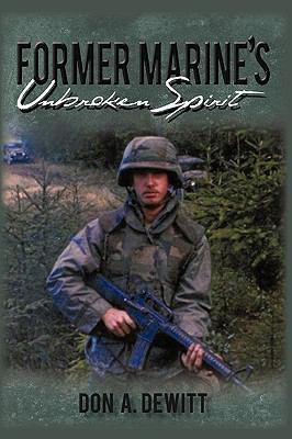 Former Marine's Unbroken Spirit