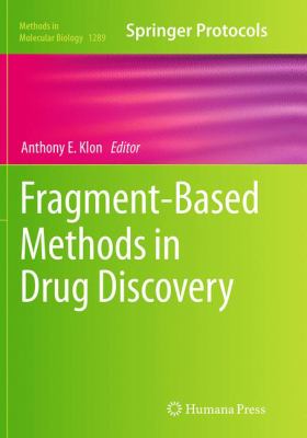 Fragment-Based Methods in Drug Discovery