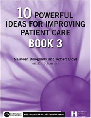 10 Powerful Strategies for Improving Patient Care