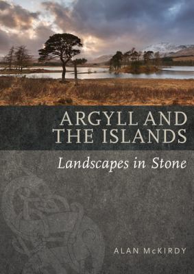Argyll and the Islands : Landscapes in St