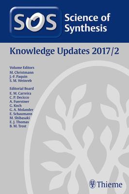 Science of Synthesis : Knowledge Updates, 2017/2
