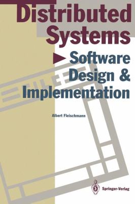 Distributed Systems : Software Design and Implementation