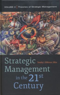 Strategic Management in the 21st Century