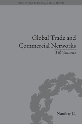 Global Trade and Commercial Networks : Eighteenth-Century Diamond Merchants