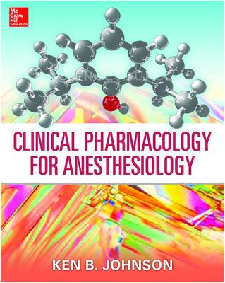 Clinical Pharmacology for Anesthesiology