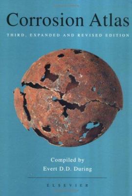 Corrosion Atlas : A Collection of Illustrated Case Histories