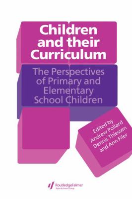 Children and Their Curriculum : The Perspectives of Primary and Elementary School Children