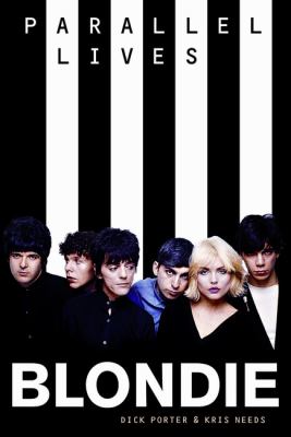 Blondie : Parallel Lives