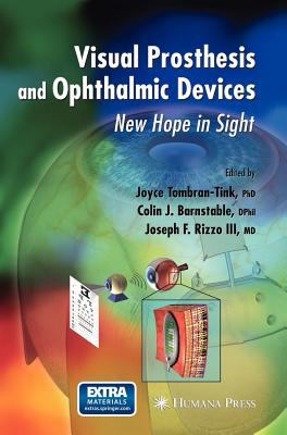 Visual Prosthesis and Ophthalmic Devices : New Hope in Sight