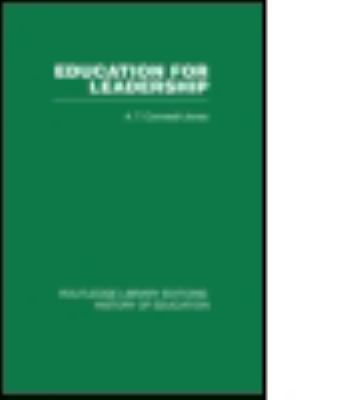 Education for Leadership : The International Administrative Staff Colleges 1948-1984