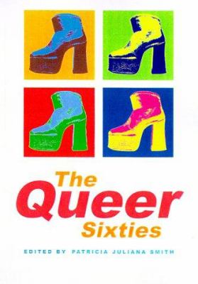 The Queer Sixties