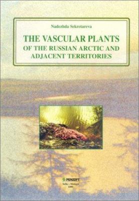 Vascular Plants of the Russian Arctic and Adjacent Territories