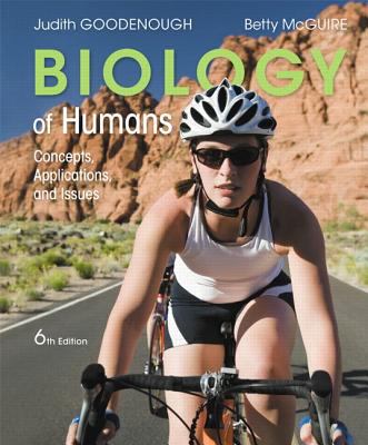 Biology of Humans: Concepts, Applications and Issues