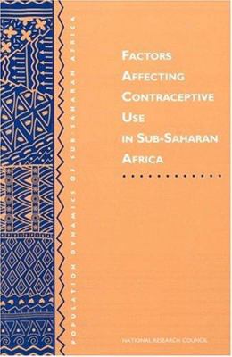 Factors Affecting Contraceptive Use in Sub-Saharan Africa