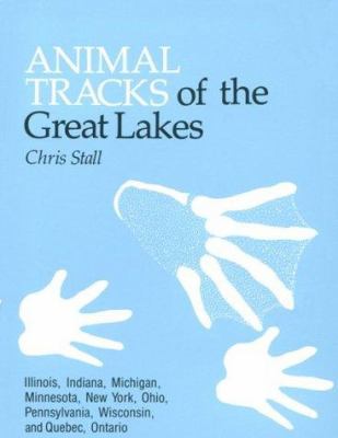 Animal Tracks of the Great Lakes States