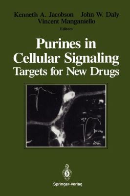 Purines in Cellular Signaling : Targets for New Drugs