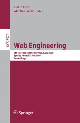 Web Engineering : 5th International Conference, ICWE 2005, Sydney, Australia, July 2005, Proceedings