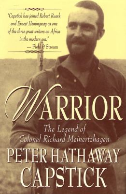 Warrior : The Legend of Colonel Richard Meinertzhagen