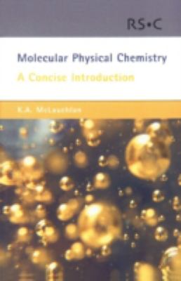 Molecular Physical Chemistry : A Concise Introduction