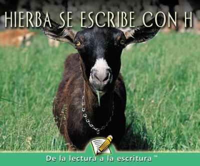 Hierba Se Escribe con H