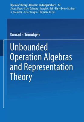 Unbounded Operator Algebras and Representation Theory