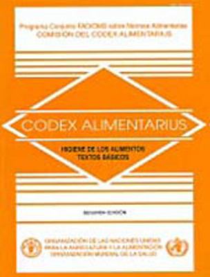 Higiene de los alimentos Textos basicos Codex Alimentarius - Programa conjunto FAO/OMS sobre normas Alimentarias