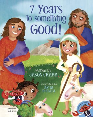 Seven Years to Something Good